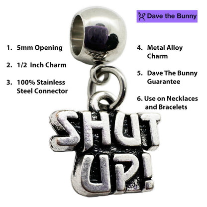 Shut Up Rude Saying Charm Necklace with Stainless Steel Snake Chain