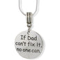 If Dad Can't Fix It No One Charm Necklace