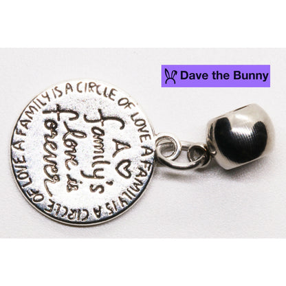 A Family's Love Is Forever Charm with Stainless Steel Connector